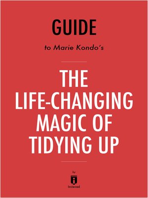 cover image of Guide to Marie Kondo's The Life-Changing Magic of Tidying Up by Instaread
